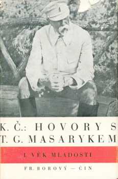 Karel Čapek: Hovory s T.G. Masarykem