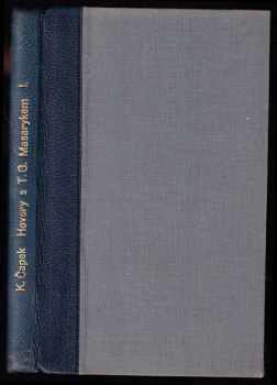 Karel Čapek: Hovory s T.G. Masarykem. Věk mladosti