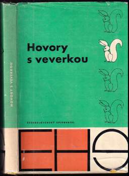 Bohumil Hrabal: Hovory s veverkou