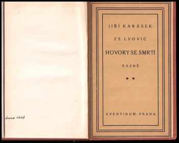 Jiří Karásek ze Lvovic: Hovory se smrtí
