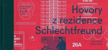 Hovory z rezidence Schlechtfreund