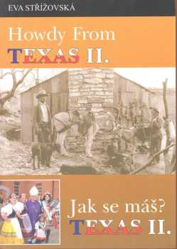 Eva Střížovská: Howdy from Texas