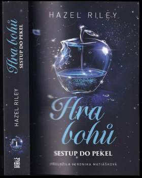 Hazel Riley: Hra bohů