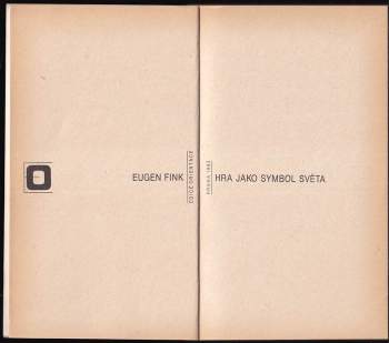Eugen Fink: Hra jako symbol světa