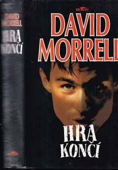 David Morrell: Hra končí