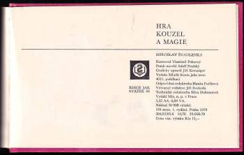 Miroslav Švadlenka: Hra kouzel a magie