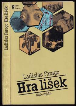 Ladislas Farago: Hra lišek