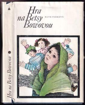 Hra na Betsy Bowovou - Ruth Park (1985, Albatros) - ID: 794843