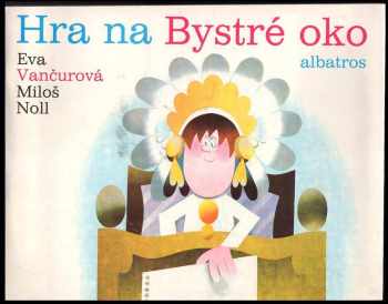 Hra na Bystré oko