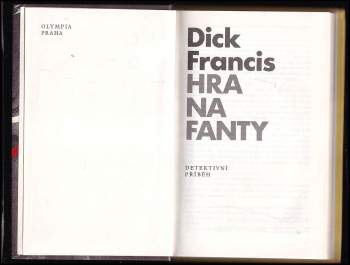Dick Francis: Hra na fanty