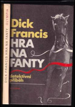 Dick Francis: Hra na fanty