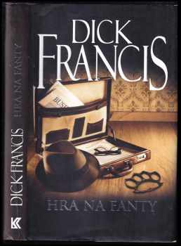 Dick Francis: Hra na fanty