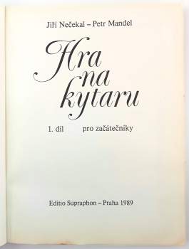 Jiří Nečekal: Hra na kytaru. 1. díl