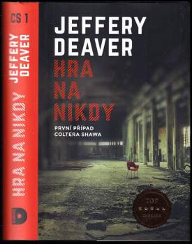 Hra na nikdy : první případ Coltera Shawa - Jeffery Deaver (2022, Domino) - ID: 2276282