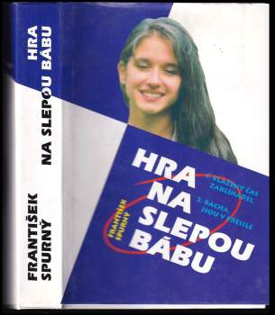 František Spurný: Hra na slepou bábu