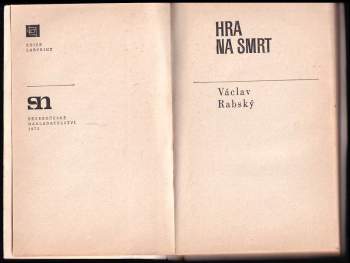 Václav Rabský: Hra na smrt