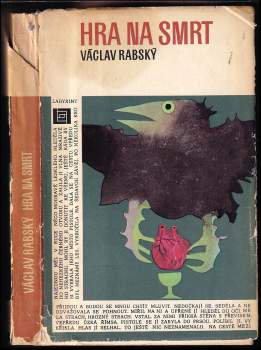 Václav Rabský: Hra na smrt
