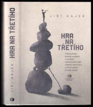 Jiří Hájek: Hra na třetího
