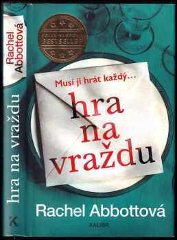 Rachel Abbott: Hra na vraždu