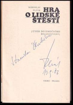 Miroslav Plzák: Hra o lidské štěstí