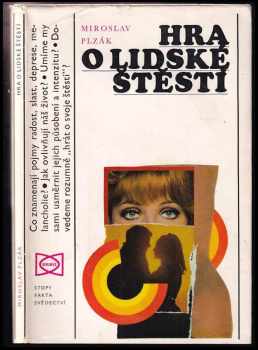 Hra o lidské štěstí : úvod do emočního bilancování
