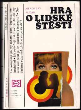 Hra o lidské štěstí : úvod do emočního bilancování