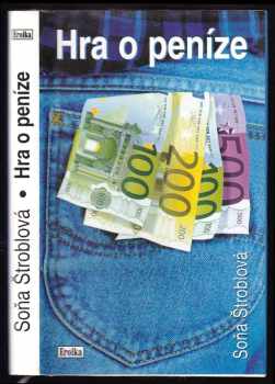 Soňa Štroblová: Hra o peníze