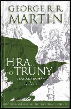 George R. R Martin: Hra o trůny - grafický román - I - III