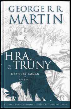 George R. R Martin: Hra o trůny - grafický román - I - III