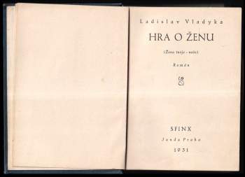 Ladislav Vladyka: Hra o ženu