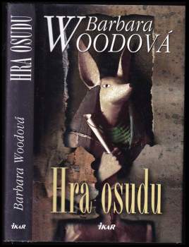 Barbara Wood: Hra osudu