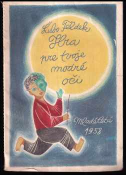 Hra pre tvoje modré oči