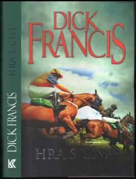 Hra s čísly - Dick Francis (2012, Knižní klub) - ID: 1609703