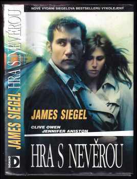 James T Siegel: Hra s nevěrou