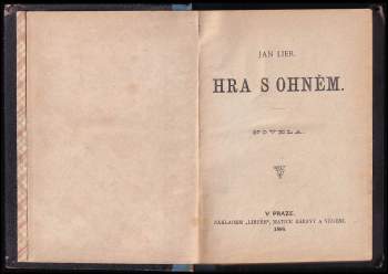 Jan Lier: Hra s ohněm