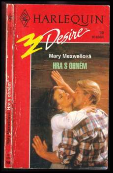 Mary Maxwell: Hra s ohněm