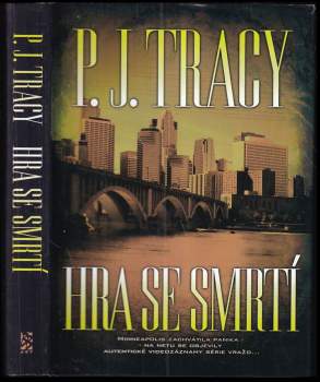 Hra se smrtí - P. J Tracy (2011, BB art) - ID: 777592