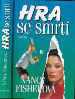 Hra so smrťou - Nancy Fisher (2000, Aktuell) - ID: 538188