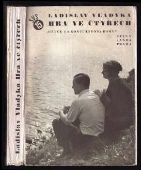 Ladislav Vladyka: Hra ve čtyřech