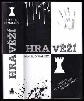 Daniel O'Malley: Hra věží