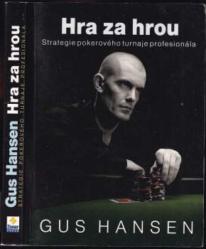 Hra za hrou : strategie pokerového turnaje profesionála