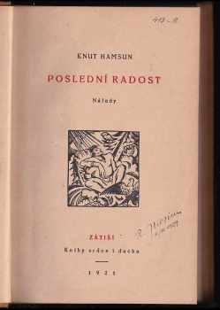 Knut Hamsun: Knut Hamsun 3X Poslední radost + Podzimní hvězdy + Hra života SVÁZANÉ V JEDNOM SVAZKU