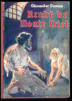 Alexandre Dumas: Hrabě de Monte Cristo