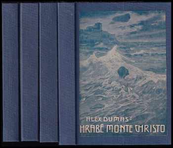 Alexandre Dumas: Hrabě de Monte Cristo