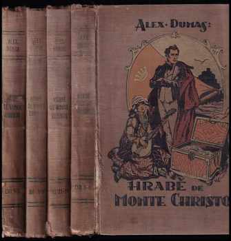 Alexandre Dumas: Hrabě Monte Christo I - VII - KOMPLET ve 4 svazcích
