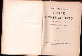 Alexandre Dumas: Hrabě Monte Christo : Díl 1-6