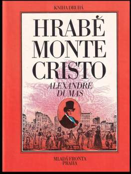 Alexandre Dumas: Hrabě Monte Christo