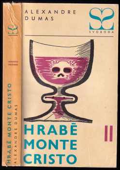 Hrabě Monte Cristo 2 : Kniha 2. 3.-4. díl - Alexandre Dumas (1968, Svoboda) - ID: 405963