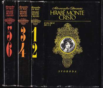 Alexandre Dumas: Hrabě Monte Cristo