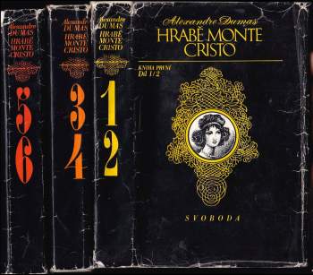 Hrabě Monte Cristo : Díl 1-3 - Alexandre Dumas, Alexandre Dumas, Alexandre Dumas, Alexandre Dumas (1975, Svoboda) - ID: 826973